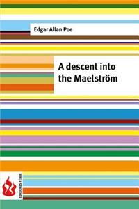 descent into the Maelström