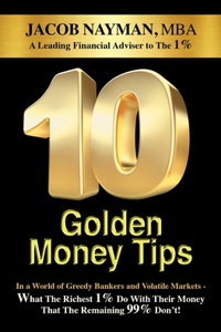 10 Golden Money Tips