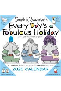 Sandra Boynton's Every Day's a Fabulous Holiday 2020 Wall Calendar