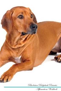 Rhodesian Ridgeback Affirmations Workbook Rhodesian Ridgeback Presents