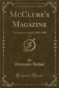McClure's Magazine, Vol. 26