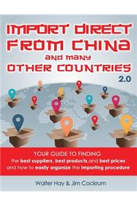 Import Direct from China and Many Other Countries