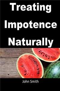 Treating Impotence Naturally