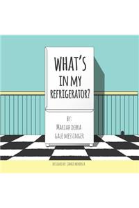 What's In My Refrigerator ?