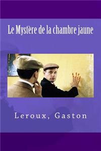 Le Mystère de la chambre jaune
