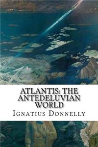 Atlantis: The Antedeluvian World