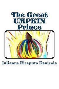 Great UMPKIN Prince