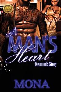 A Man's Heart "Desmond's Story"