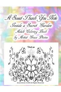 A Sweet Thank You Note Inside a Secret Garden Adult Coloring Book by Artist Grace Divine