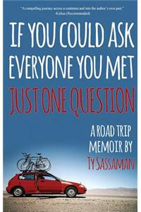 Just One Question