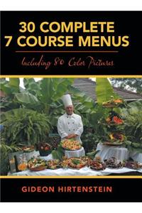 30 Complete 7 Course Menus