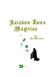 Rainbow Town Magician