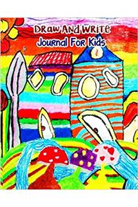 Draw and Write Journal for Kids