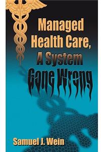 Managed Health Care