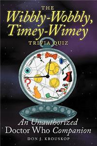 Wibbly-Wobbly, Timey-Wimey Trivia Quiz
