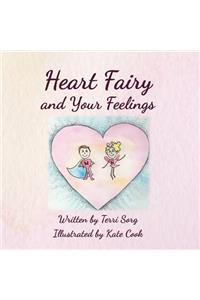 Heart Fairy and Your Feelings (PB)