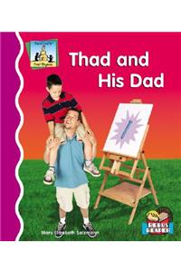 Thad and His Dad