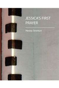 Jessica's First Prayer - Hesba Stretton