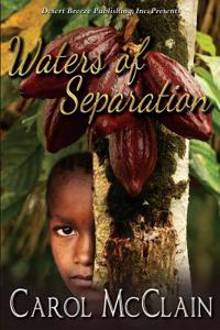 Waters of Separation