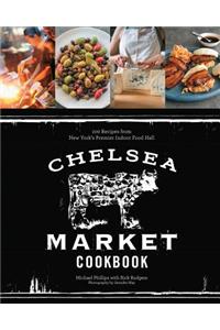 The Chelsea Market Cookbook
