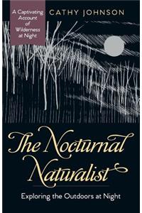 Nocturnal Naturalist