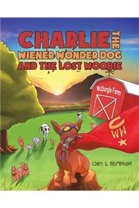 Charlie the Wiener Wonder Dog and the Lost Woobie