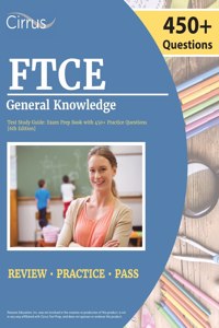 FTCE General Knowledge Test Study Guide 2022-2023