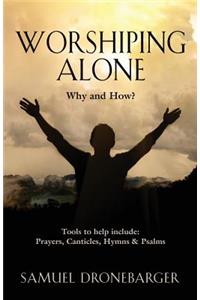 Worshiping Alone