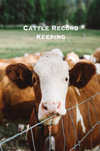 Cattle Record Keeping