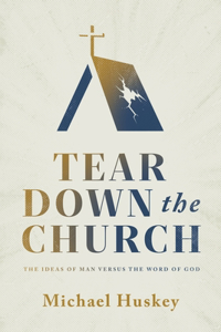 Tear Down the Church