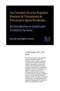Una Introducción a los Pequeños Sistemas de Tratamiento de Tierras para Aguas Residuales