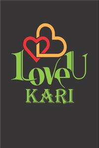 I Love You Kari