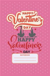 Happy Valentine's Day I love you