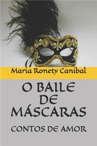 O Baile de Máscaras