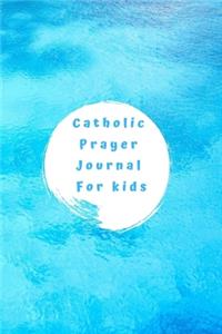 Catholic Prayer Journal For Kids