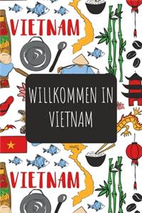 Willkommen in Vietnam