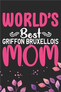 World's Best Griffon Bruxellois Mom