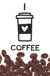 I Love Coffee - Coffee Mug Design Notebook