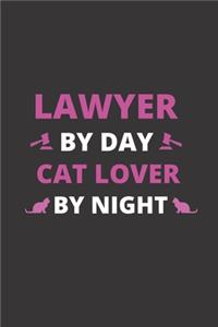 Lawyer By Day Cat Lover By Night