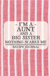 I'm a Grandma and a Receptionist Nothing Scares Me Recipe Book