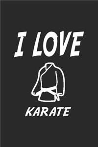 I love karate