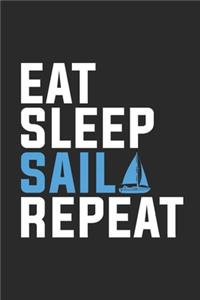 Eat Sleep Sail Repeat