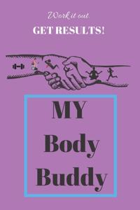 My Body Buddy