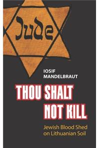 Thou shalt not kill