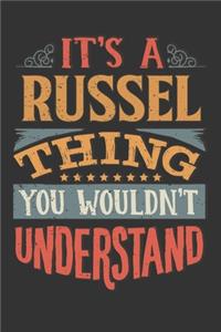 Its A Russel Thing You Wouldnt Understand