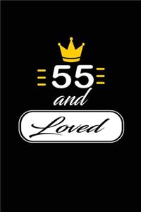 55 and Loved