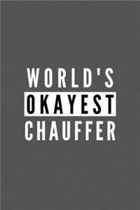 World's Okayest Chauffer