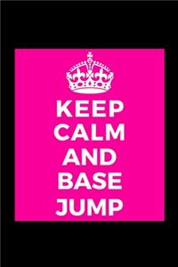 Keep Calm and Base Jump