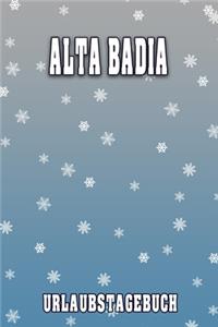 Alta Badia Urlaubstagebuch