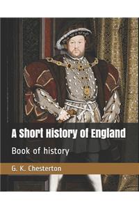 A Short History of England